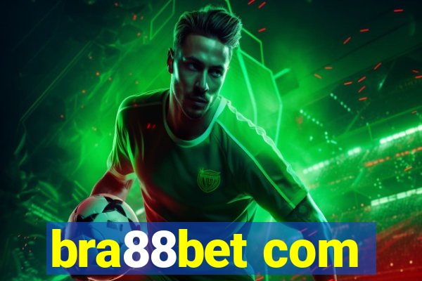 bra88bet com